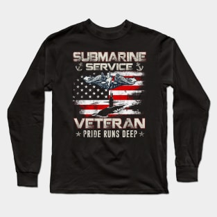 Submarine Service Veteran US Submariner - Gift for Veterans Day 4th of July or Patriotic Memorial Day Long Sleeve T-Shirt